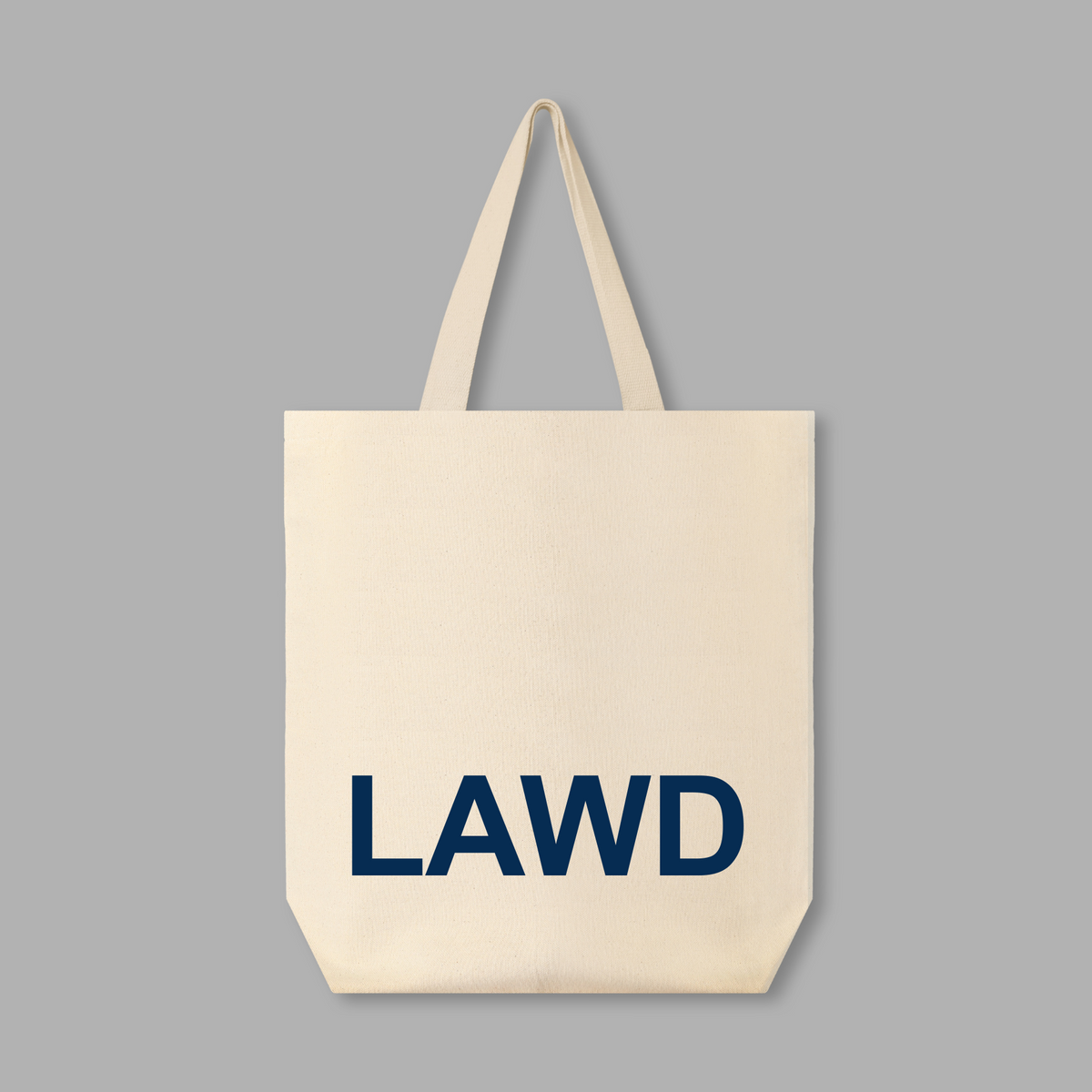 *Pre-Order* Canvas Tote Bag– 100% Cotton, Eco-Friendly - LAWD Market Bag