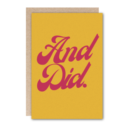 Congratulations Greeting Card- And Did