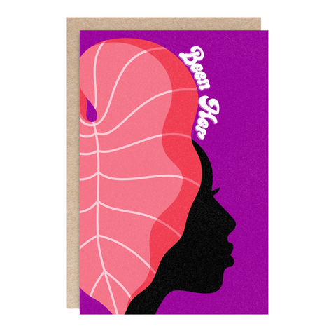 Birthday Greeting Card -  Been Her, Blank Inside, Artist-Designed by Kindred Paper, Wholesale, Retail Stockists