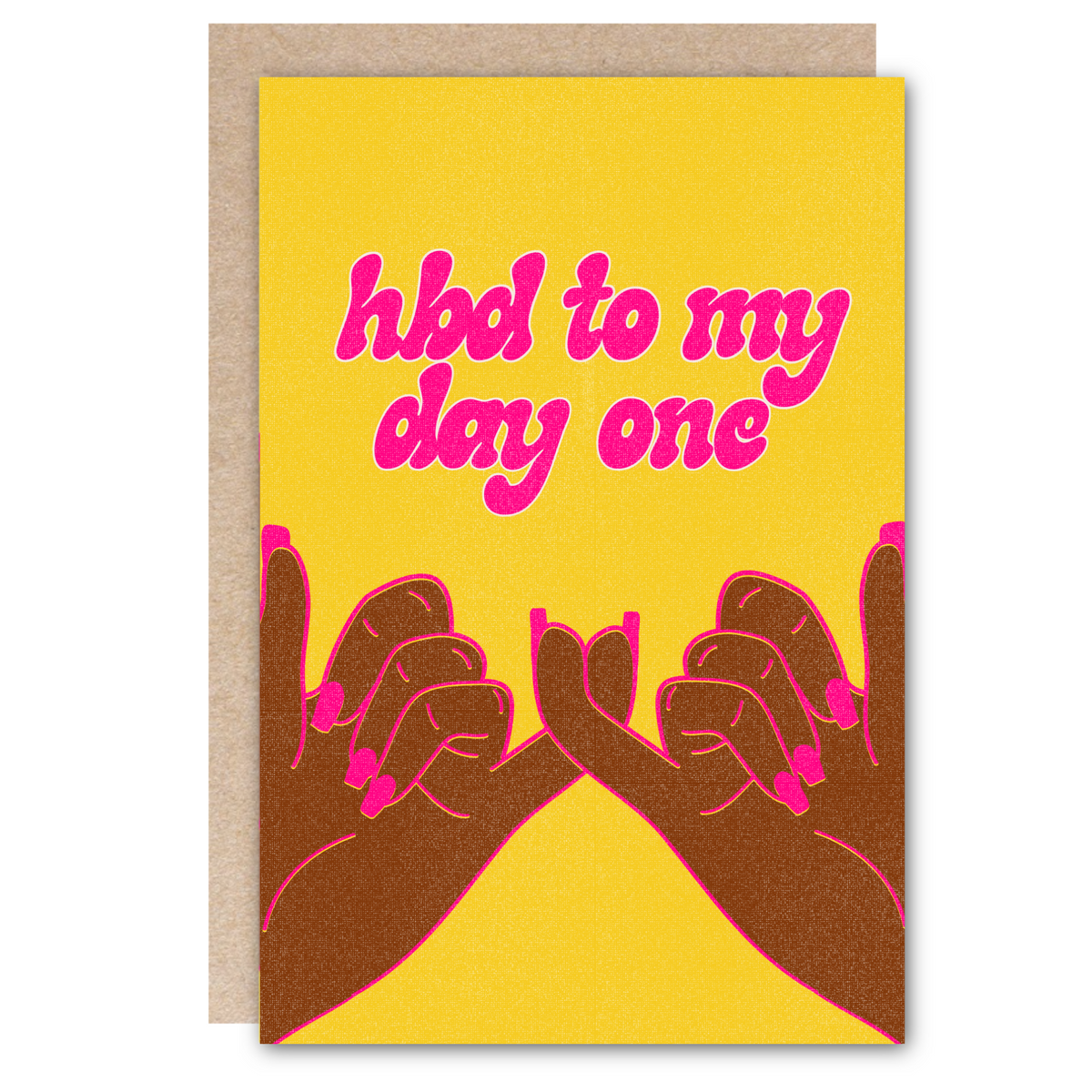 Birthday Greeting Card - HBD To My Day One (Style 1)