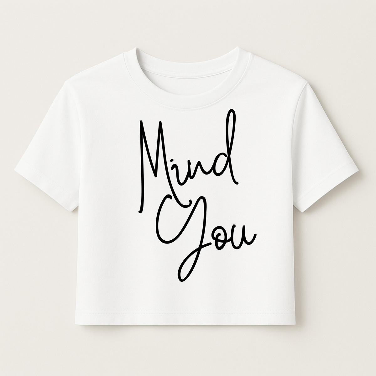 *Pre-Order* Mind You - Women's Crop Tee - Eco-Friendly, Made with Recycled Materials