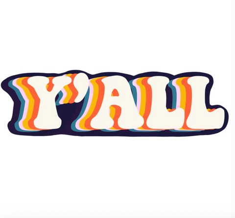 Y'all Sticker by Destinee Creates Stuff